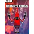 Black Pants Game Studio On Rusty Trails PC Game